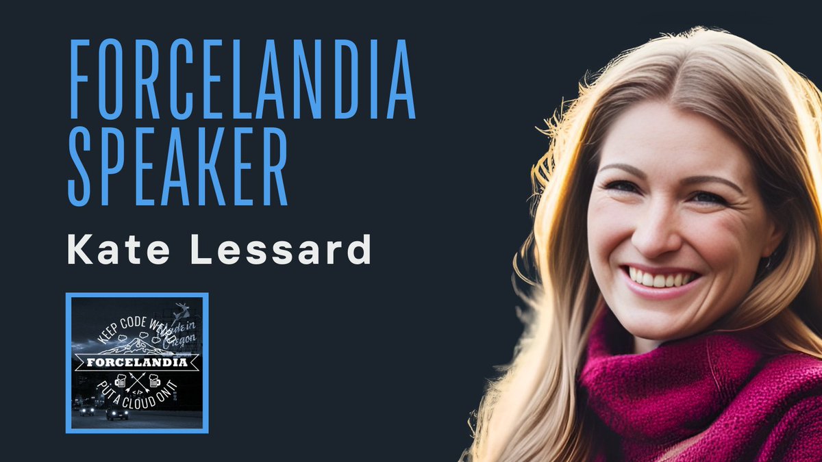 Thrilled to announce Kate Lessard as a speaker for #Forcelandia2024! @SalesforceK8 Get ready to #KeepCodeWeird and #PutACloudOnIt with us in Portland, Oregon, on July 10-11! See you there! #Forcelandia2024