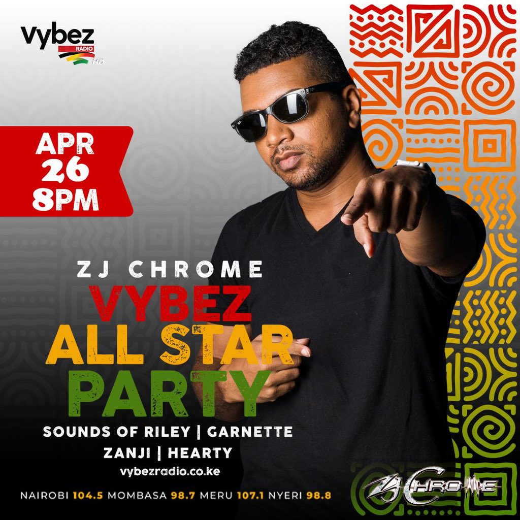 Tonight International Settings 🔥🔥🔥 @ZjChrome From J.A Pon De Show #AllstarParty On @VybezRadioKE @SoundsOfRiley