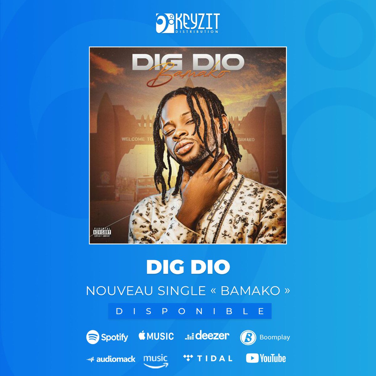KeyzitMali's tweet photo. Le nouveau single "BAMAKO" de l’artiste @Digdio3 est maintenant disponible sur toutes les plateformes de streaming et de téléchargement légal !

🎶 https://t.co/3Xw6nAguwe

Distribue ta musique avec KEYZIT !

#DigDio #Bamako #KeyzitDistribution #Keyzit #AfricanMajor https://t.co/Q04ABbKjhI
