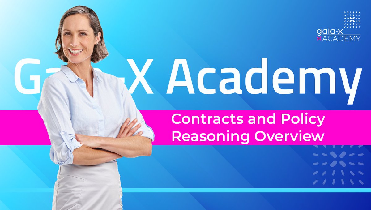📚Introducing our latest course on the Gaia-X Academy: Contracts and Policy Reasoning Overview! This course will equip you with functional information about the Gaia-X Policy Reasoning Engine and how to interact with it effectively. 💡 Enrol now: gaia-x.eu/gaia-x-academy/