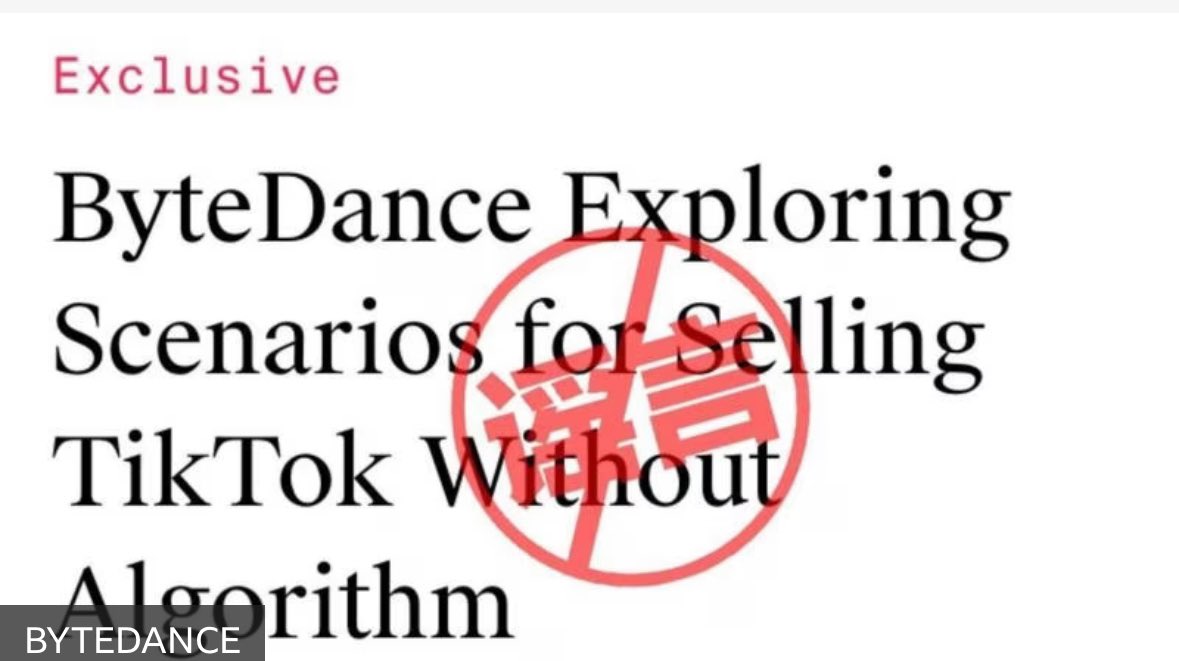 Get ready for a drawn out fight over TikTok Chinese owner already posting: “ByteDance doesn't have any plans to sell TikTok…Foreign media reports of ByteDance selling TikTok are not true” And included picture of article with words “false rumor” on it