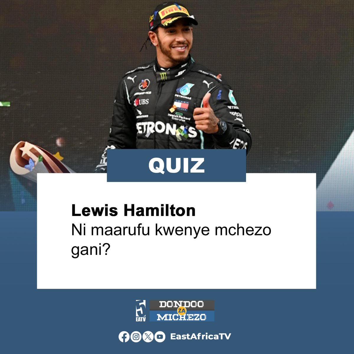 #QUIZ: Lewis Hamilton ni maarufu kwenye mchezo gani?

Dondosha comment yako hapo chini, majibu utapata kwenye #5SELEKT kila siku Jumatatu hadi Ijumaa kuanzia saa 11:00 jioni EATV.

#QUIZ #DONDOO #EastAfricaTV #HainaKuchoka