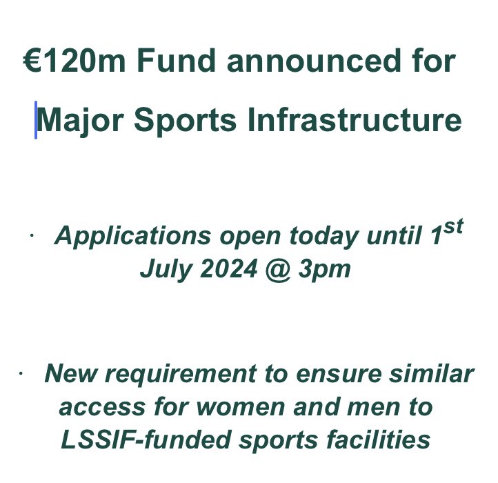 📣Funding of up to €120m via the Large Scale Sport Infrastructure Fund, which opens for applications today. Assessment of applications, for funding of between €600,000 - €30m, will consider population, sustainability, reducing administrative costs & gender equality.