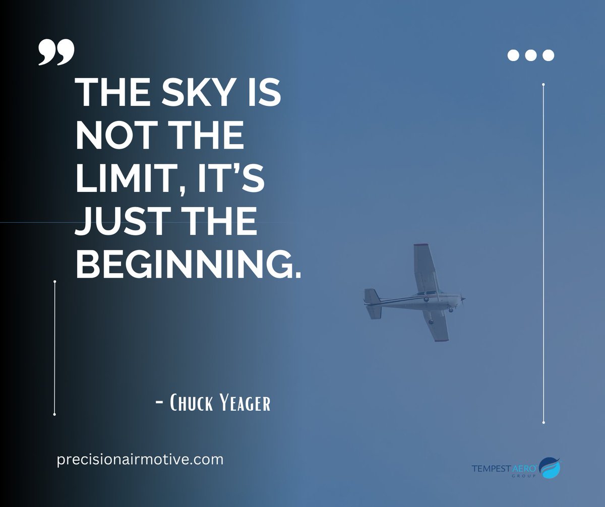 'The sky is not the limit, it’s just the beginning.'

#PrecisionAirmotive #inspiration #generalaviation