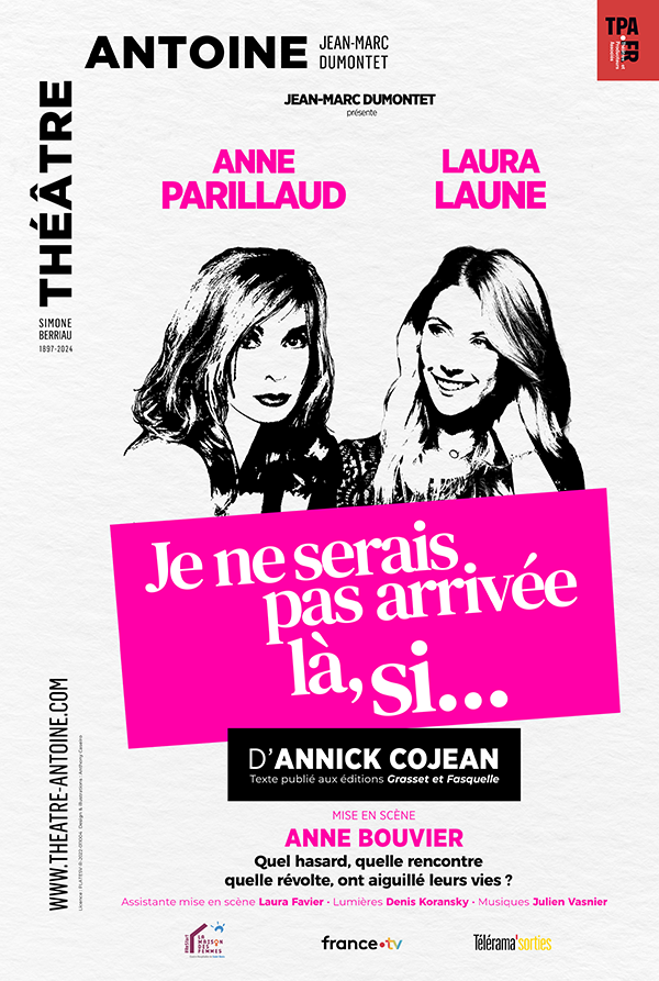 🎭🤝 Avis aux fans de théâtre ! 'Je ne serais pas arrivée là si...' est une pièce adaptée du livre d’entretiens menés par Annick Cojean avec des femmes inspirantes : sur scène, Anne Parillaud et @lauralauneoff donnent vie à leurs paroles. 📍 Jusqu’au 1er juin au @theatreantoine