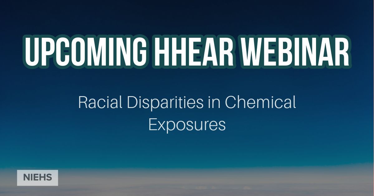 Join Dr Liu @IcahnMountSinai and Dr Liang @EmoryUniversity May 2 as they discuss variation in chemical exposures by racial groups and their potential health implications during HHEAR’s “Racial Disparities in Chemical Exposures” webinar. REGISTER: t.ly/-IRBF