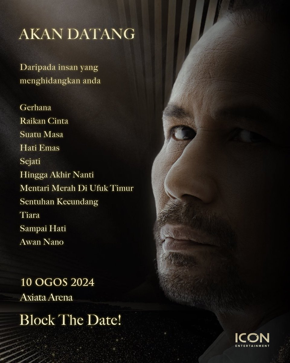 AKAN DATANG

Buat para peminat dan pencinta maestro muzik ini, jangan lepaskan momen ini…
Sebuah konsert ekstravaganza, magis, berskala besar yang akan menjadi pelengkap kepada katalog konsert-konsert SIFU sebelum ini.

10 Ogos 2024
Axiata Arena