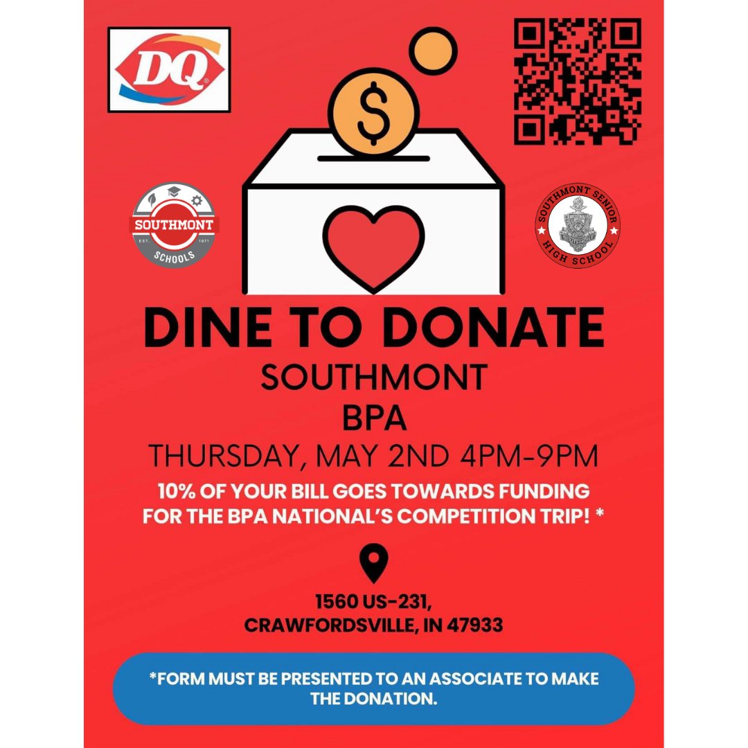 Our BPA Club is having a fundraiser! You just have to go to Dairy Queen in Crawfordsville and 10% of your bill will be donated to the Southmont BPA to help pay for the BPA National Competition Trip! Thank you in advance for your support! #ProudToBeAMountie