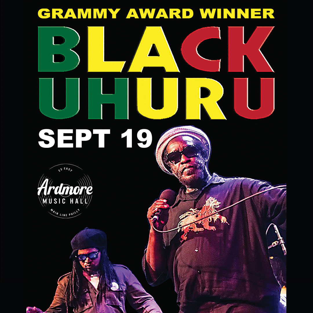 Revered & Grammy winning reggae outfit @RealBlackUhuru returns to Philly's Main Line on 9/19 🔥☀️ 🎟️ bit.ly/BlackUhuru_AMH…