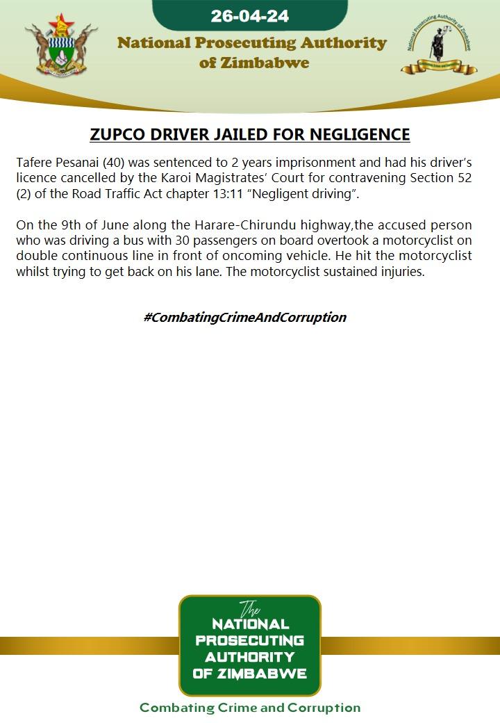 Zupco driver jailed for negligence 
#CombatingCrimeAndCorruption