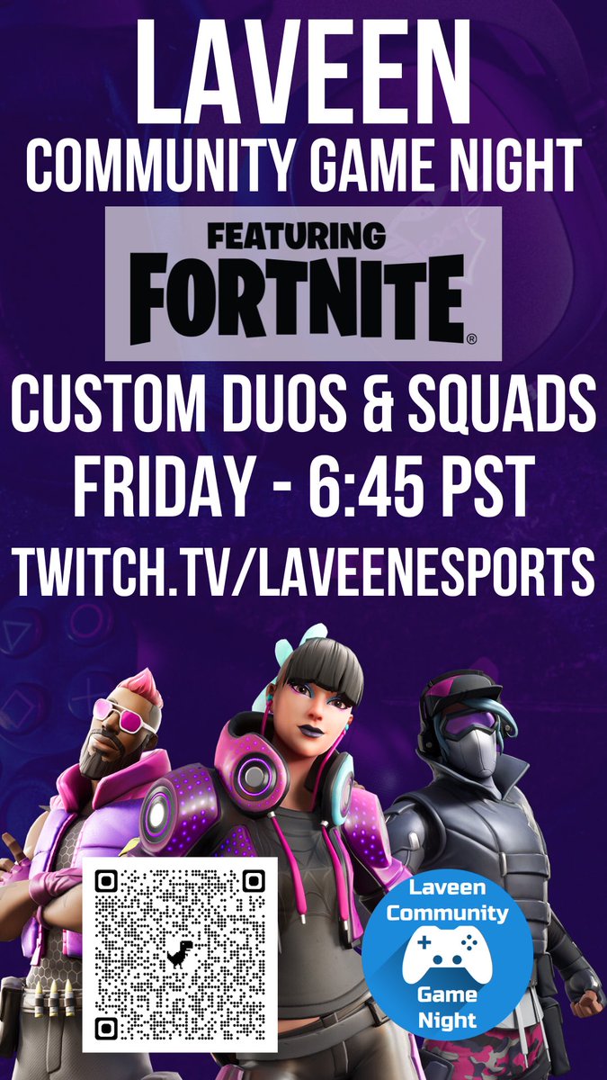 Community Game Night featuring #Fortnite custom key Duos & Squads tonight at 6:45 PST! Anyone is welcome to play. #esportsedu twitch.tv/LaveenEsports