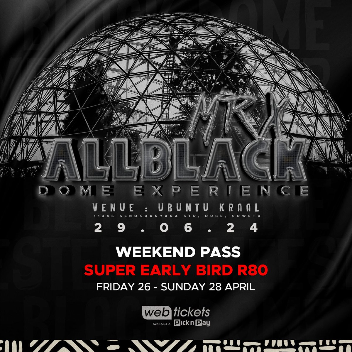 29 June is a big date for manyora, @deejay_mrx hosts us for the #MrXAllBlackDomeExperience 🥳 📍Ubuntu Kraal 🎟️ R80 gets you in if you buy your ticket between today and the 28th 😄 webtickets.co.za/v2/event.aspx?…