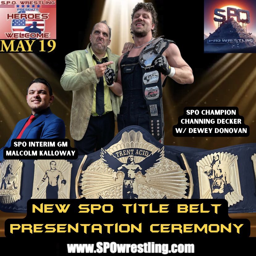 👑NEW GOLDEN SPO TITLE BELT☝️

The Interim GM MALCOLM KALLOWAY will present the brand new title belt to CHANNING DECKER in the ring on May 19th.

🎟️Ringside Tickets here 
👉 SPOwrestling.com 👈

🌭🍟🍔🚒🚨All Food Concessions benefit Mitchell Fire Company #3