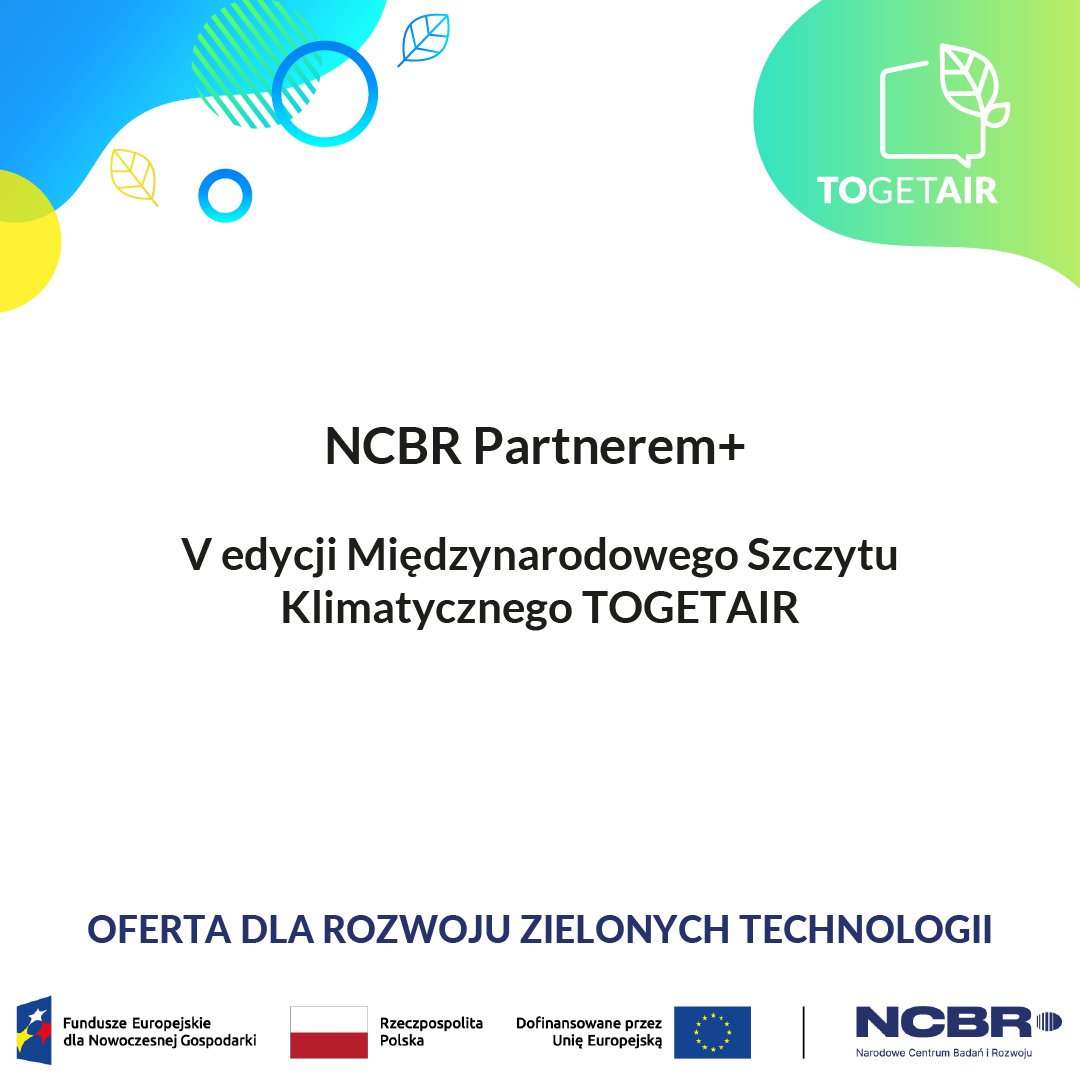 Z dumą informujemy, że Partnerem+ podczas tegorocznej edycji V Międzynarodowego Szczytu Klimatycznego TOGETAIR jest @NCBR_pl ❗️ Eksperci reprezentujący naszego Partnera+ zabrali głos w trzech panelach dyskusyjnych: ➡️ dr Jarosław Piekarski, @KPK_PL, Narodowe Centrum Badań i