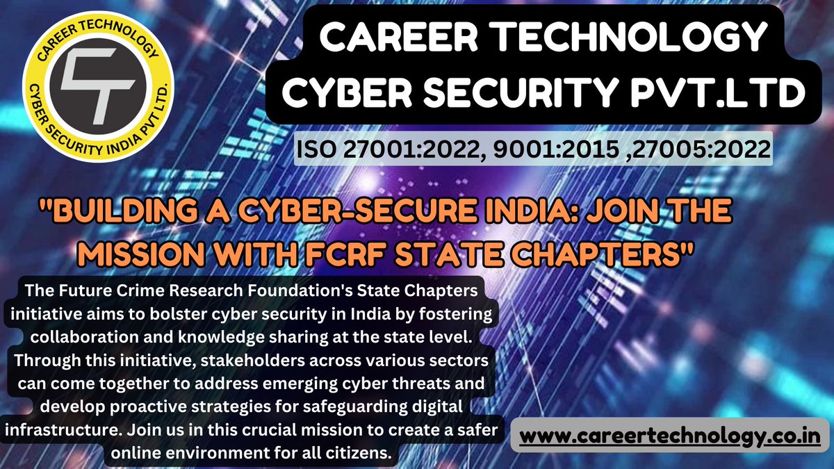 'Building a Cyber-Secure India: Join the Mission with FCRF State Chapters'CyberCrimeAwareness #StaySafeOnline #CyberSecurityTips #OnlineSafety #ProtectYourData #CyberThreats #DigitalSecurity 

contact:-8446503791
careertechnology.co.in
@msanjeet2u