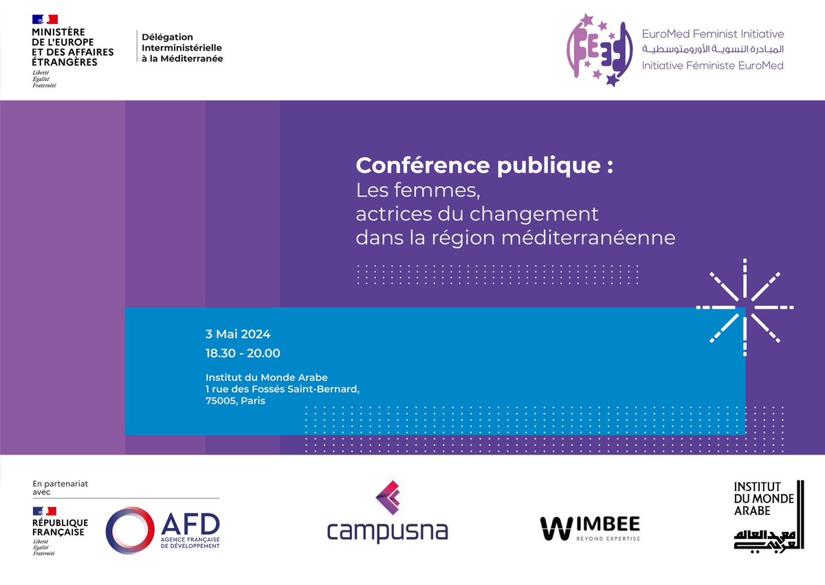 ℹ️ A l’occasion du forum féministe méditerranéen organisé par @EuromedFeminist en partenariat avec la DIMED, l’@imarabe accueillera la conférence : « Les femmes, actrices du changement en #Méditerranée » 8 mai de 18h30 à 20h. Inscrivez-vous ici bit.ly/3w0Nae7