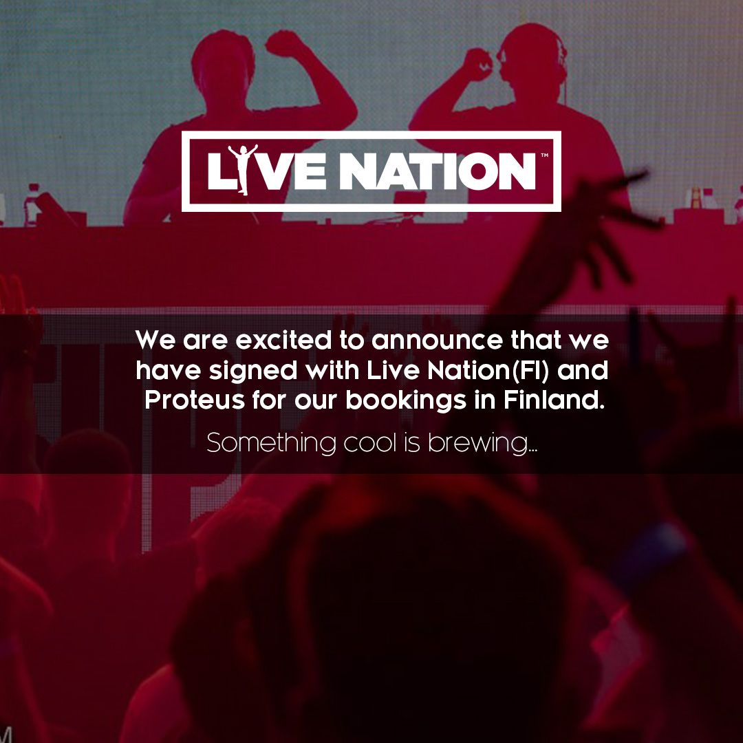 We are excited to announce that we have signed with @LiveNationFI and #Proteus for our bookings in Finland. Something cool is brewing... #livenationfi #finland #music #dj #events