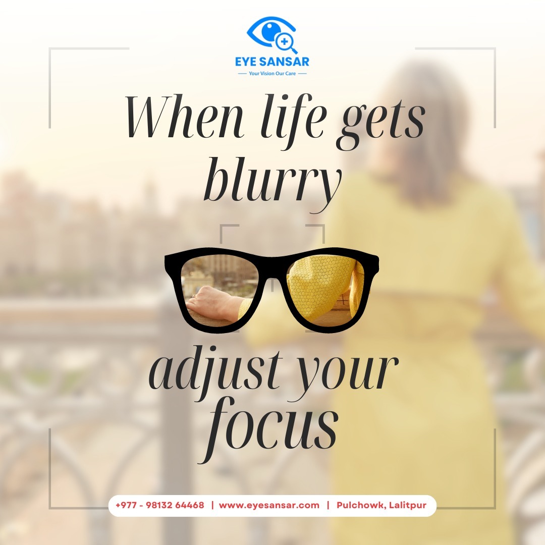 Lost in the blur? Let it be your compass to rediscover clarity.

For more Info-
981-3264468
eyesansarofficial@gmail.com
eyesansar.com

#eyesansar #blurryeyes #eyecheckup #eyecare #focus #eyesight #visioncare #eyehealth #clearvision #lalitpur #kathmandu #nepal