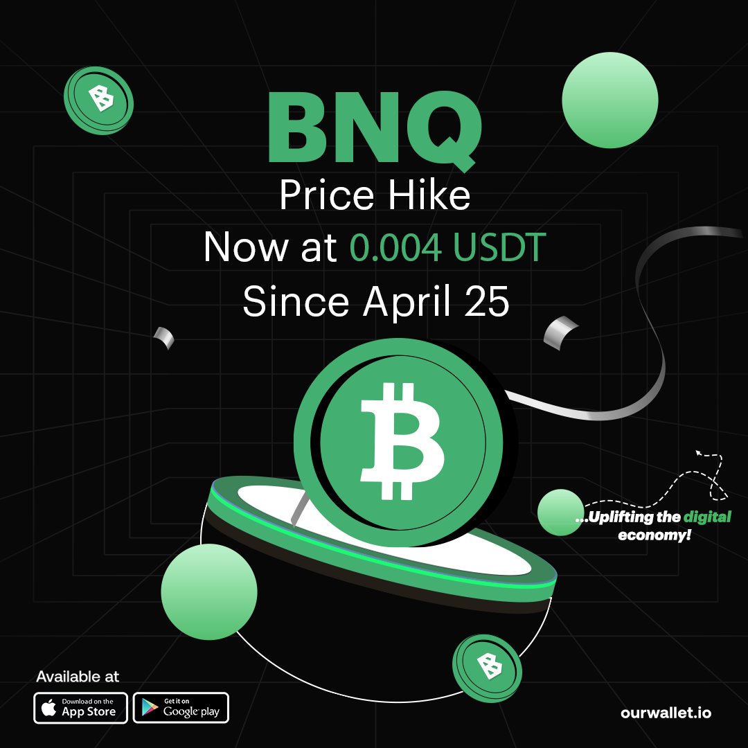 The #BNQ Token has seen its third price hike! 
Now valued at 0.004 USDT 
Get your BNQs today!
.
.
.
#ourwallet  #digitalwallet #cryptowallet #cryptostorage