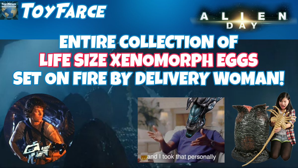 BREAKING NEWS:
ALIEN DAY - ENTIRE COLLECTION OF LIFE SIZE XENOMORPH EGGS SET ON FIRE BY DELIVERY WOMAN!
toynewsi.com/484-52526

#toyfarce #alien #alienday #lv426 #aliens #xenomorph #alienqueen #xenomorphqueen #alieneggs #xenomorpheggs #collection #lifesize #neca