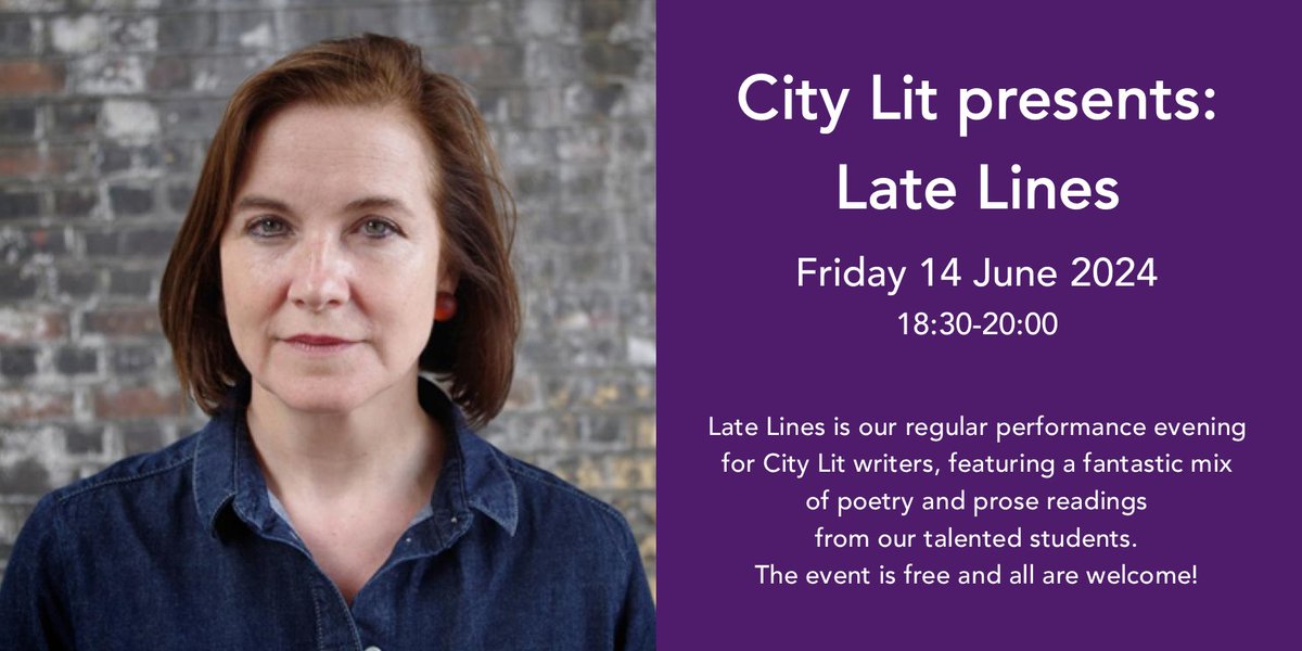 Join us in June for LATE LINES, an evening of #spokenword featuring @citylit writers, plus special guest Ellen Cranitch. 📅 Friday 14 June 🕒 18:30-20:00 🎟️ Free 🌆 City Lit, Covent garden Book now, or register to read on the night ➡️ eventbrite.com/e/city-lit-pre…