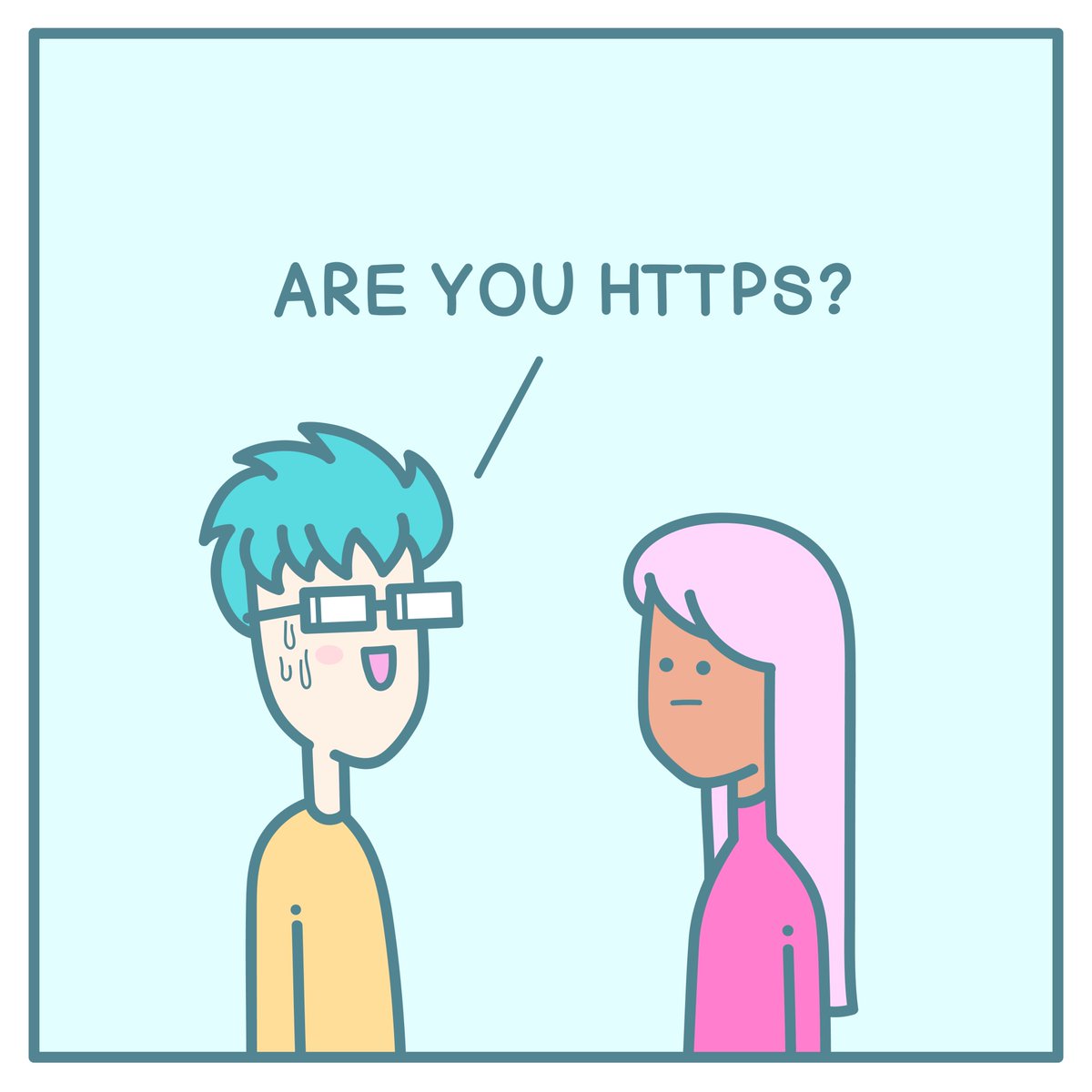 Are you HTTPS? #webcomics #comics #FridayFeeling crystallize.com/comics/are-you…