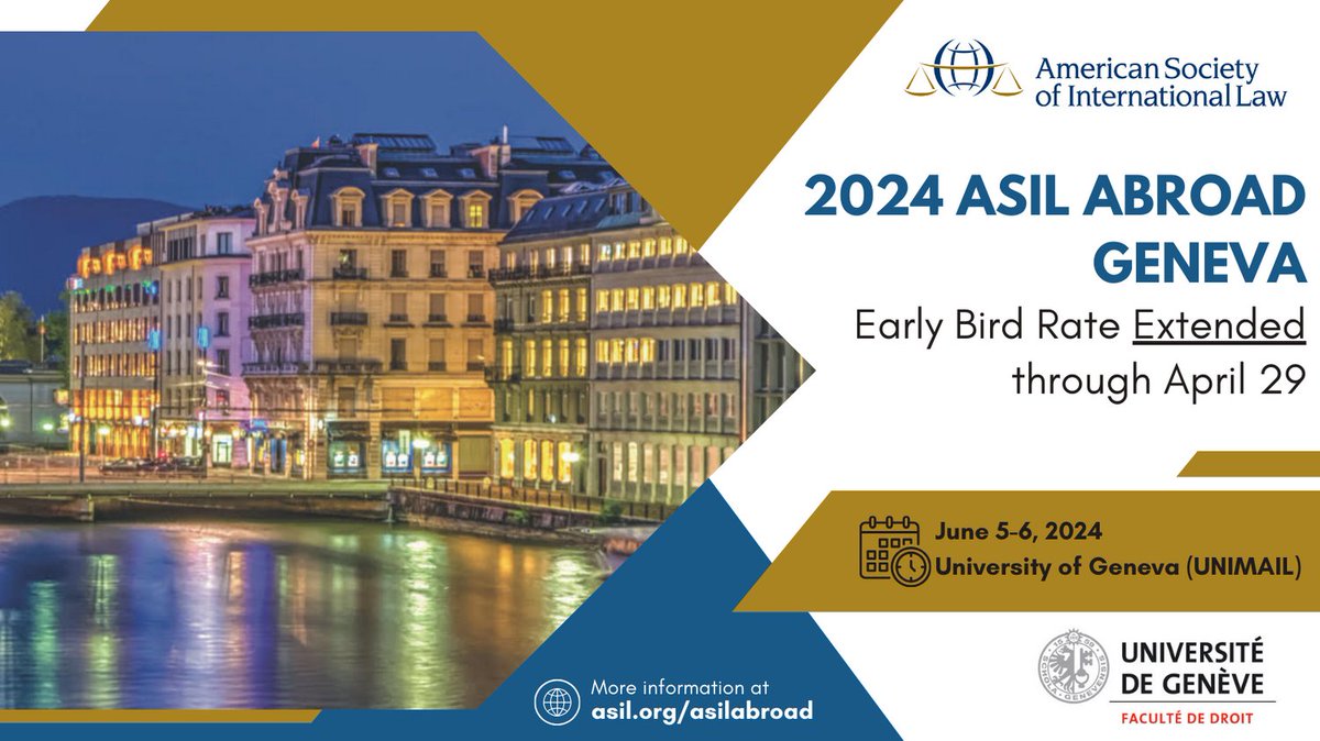 Snag your early bird tickets by Monday, and see an amazing lineup of academics and practitioners speaking about cutting-edge #intlaw issues! asil.org/asilabroad