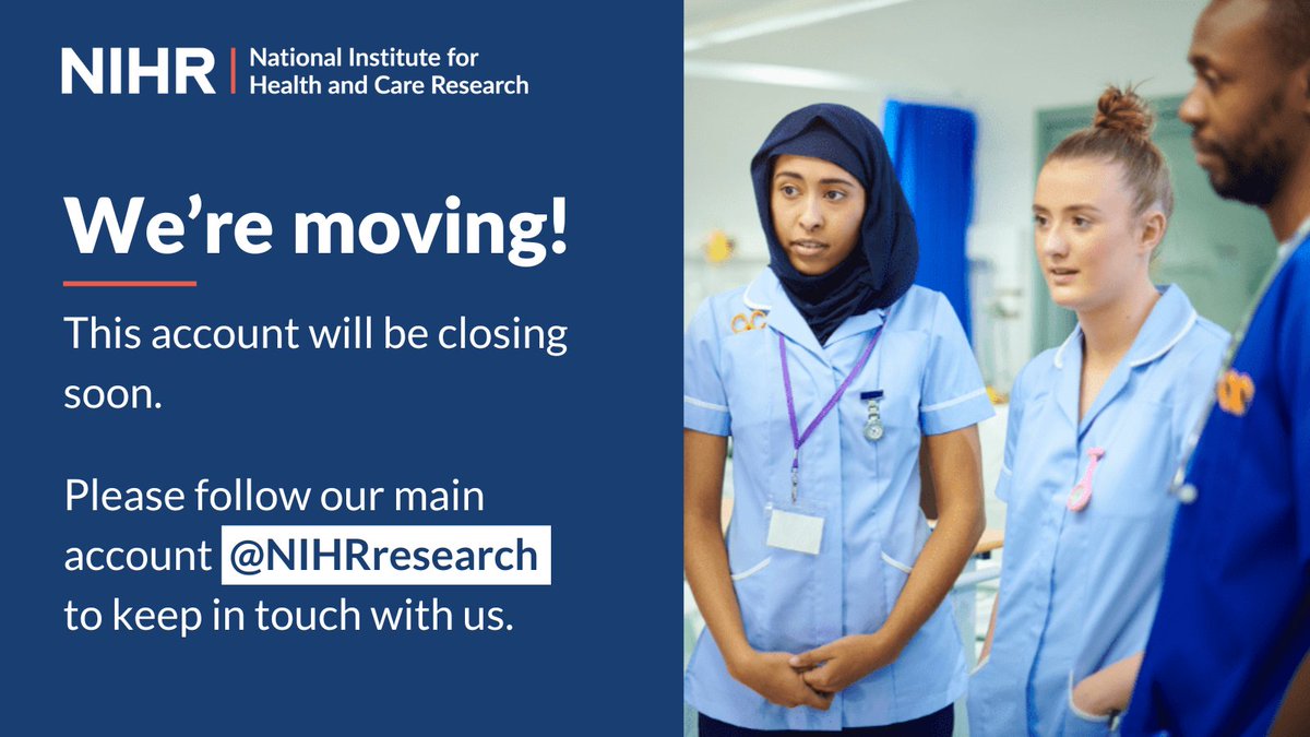 Want to keep up to date with all our latest funding, support and development opportunities? We're closing this account soon, so follow @NIHRresearch to make sure you don’t miss out on our latest updates.