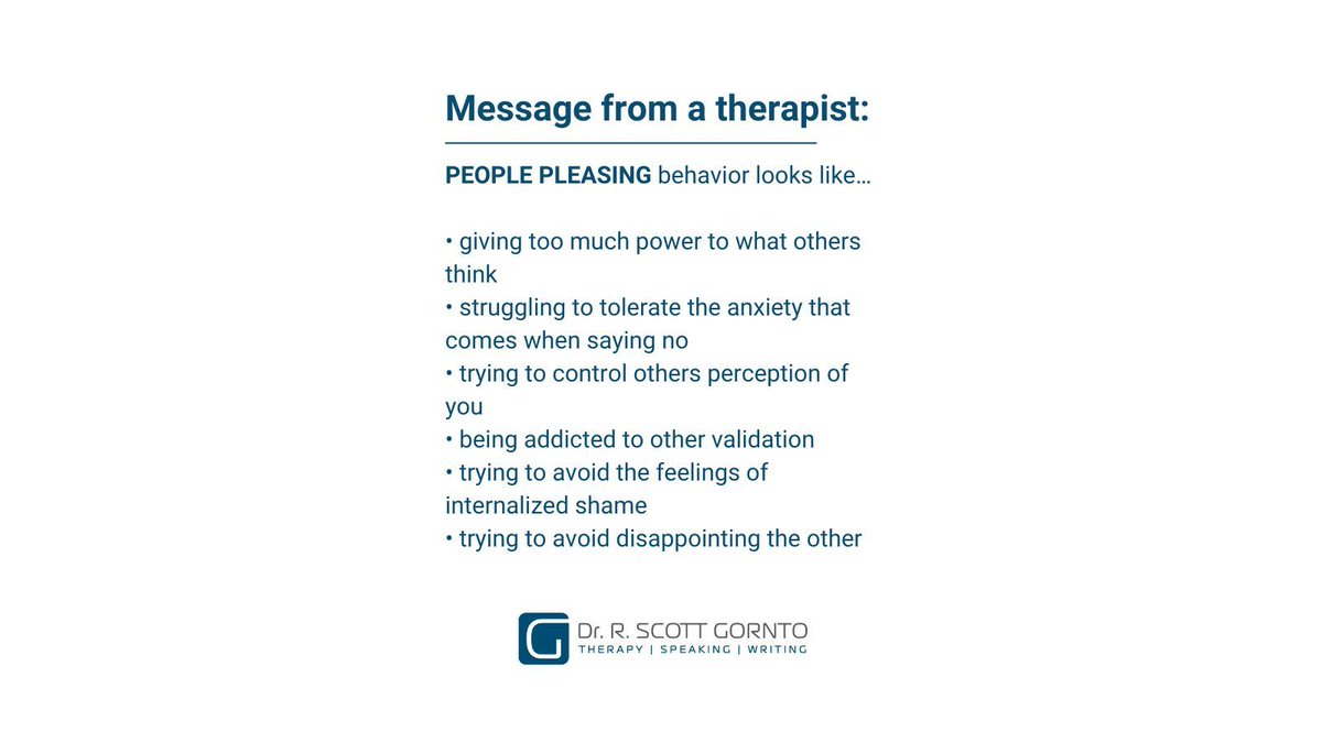 #peoplepleasing
#messagefromatherapist
#drrscottgornto