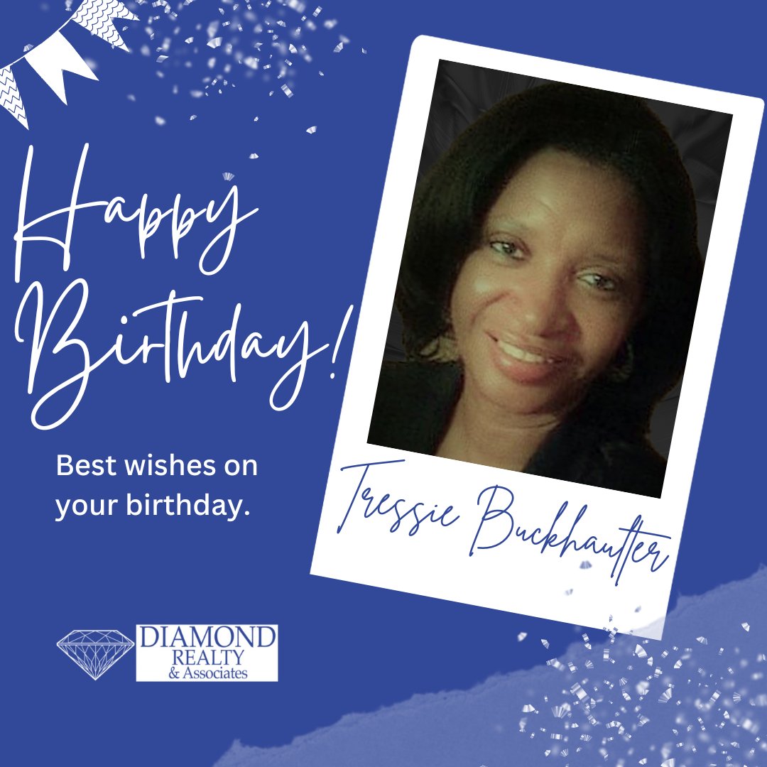 Happy Birthday Tressie Buckhaulter!  We hope you have an incredible day!  #birthdaygirl #happybirthday
#DiamondRealtyAssociates #RealEstateSBC #ACutAbovetheRest #LouisianaHomes #diamonddifference #shreveport #bossiercity #realestatelife #shreveportrealestate