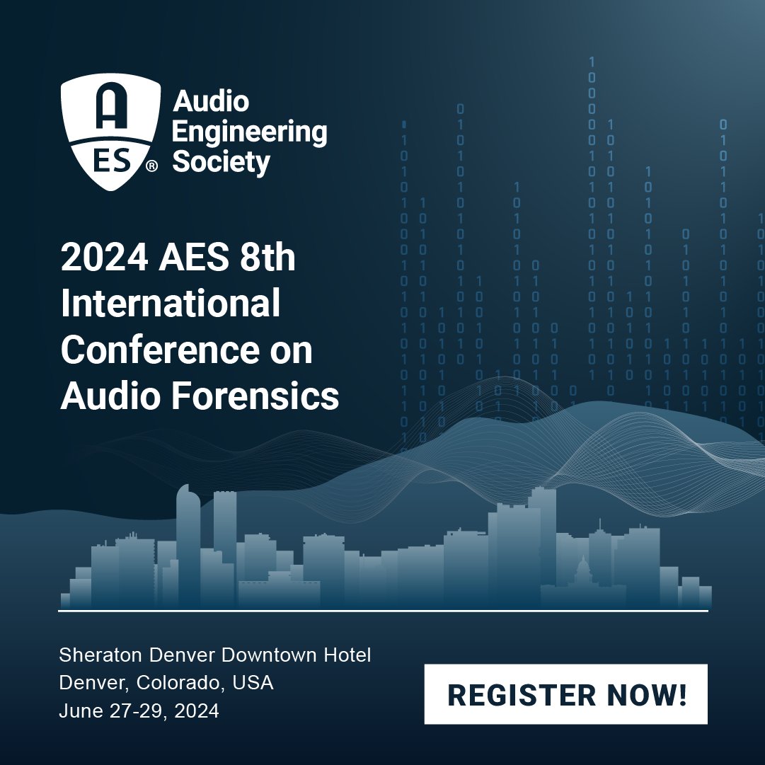 Registration is open now for the 2024 AES 8th International Conference on Audio Forensics in Denver, which will bring together industry experts to share technological and procedural advances in the field of audio forensics. …nce-on-audio-forensics.events.aes.org #AESorg #AudioForensics