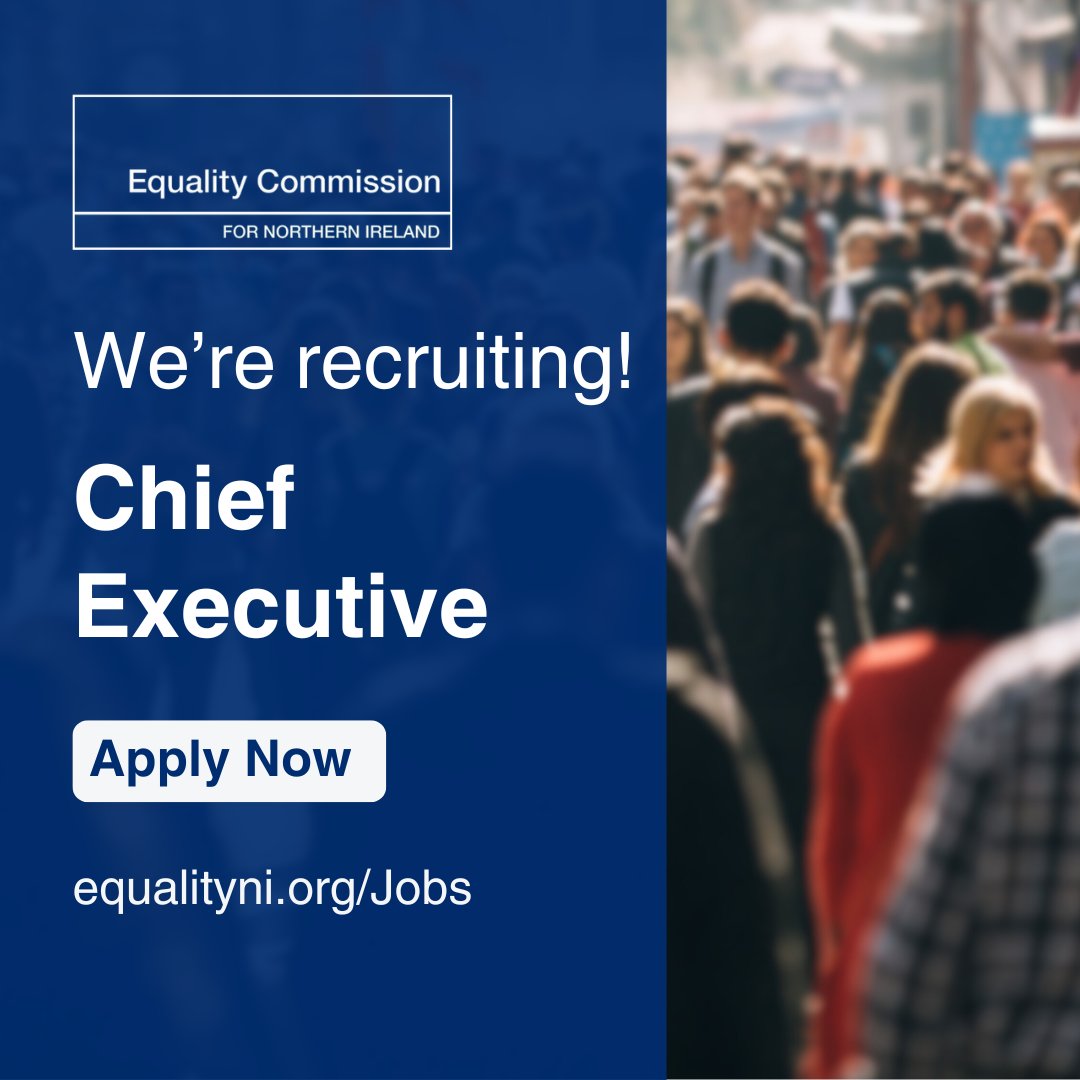 Last chance to apply to be CEO of the Equality Commission. As Chief Executive, you’ll lead an organisation committed to creating a more equal Northern Ireland. Closing Monday 29 April, 12 noon. More info at equalityni.getgotjobs.co.uk