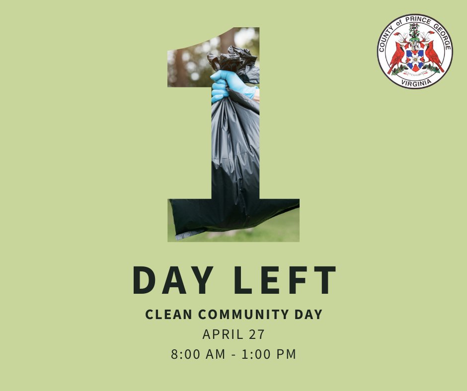 We are only 1 Day Away from Clean Community Day! There is still time to clean out your shed, garage, house or yard in preparation for the annual event. Find out more: princegeorgecountyva.gov/news_detail_T6… #CleanCommunityDay #SpringCleaning #DiscoverPrinceGeorge