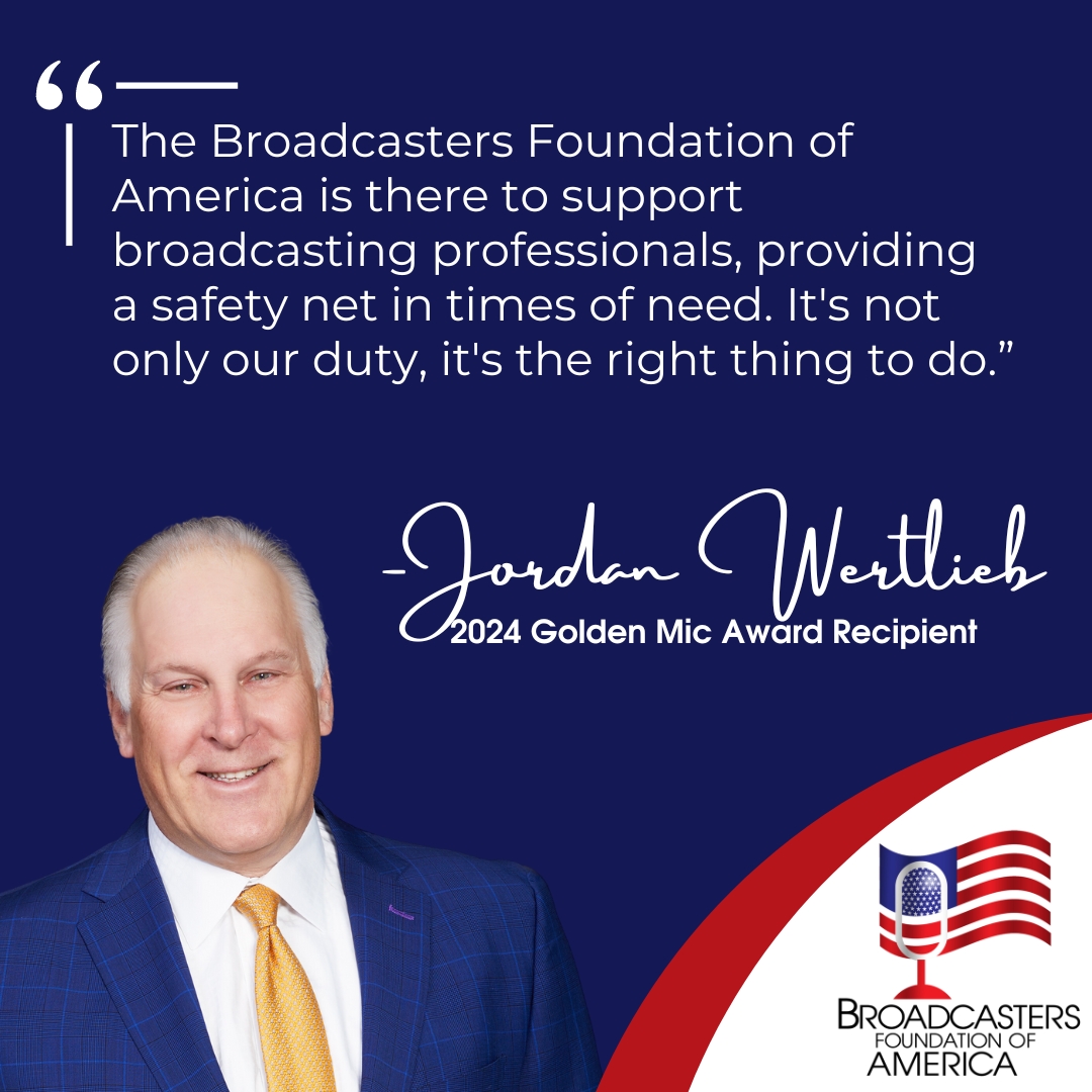 #FBF shout out to our 2024 #BFOAGoldenMic honoree Jordan Wertlieb! '@BroadcastersFDN is there to support broadcasting professionals, providing a safety net in times of need. It's not only our duty, it's the right thing to do.” Thanks for supporting our mission! #BroadcastingHope