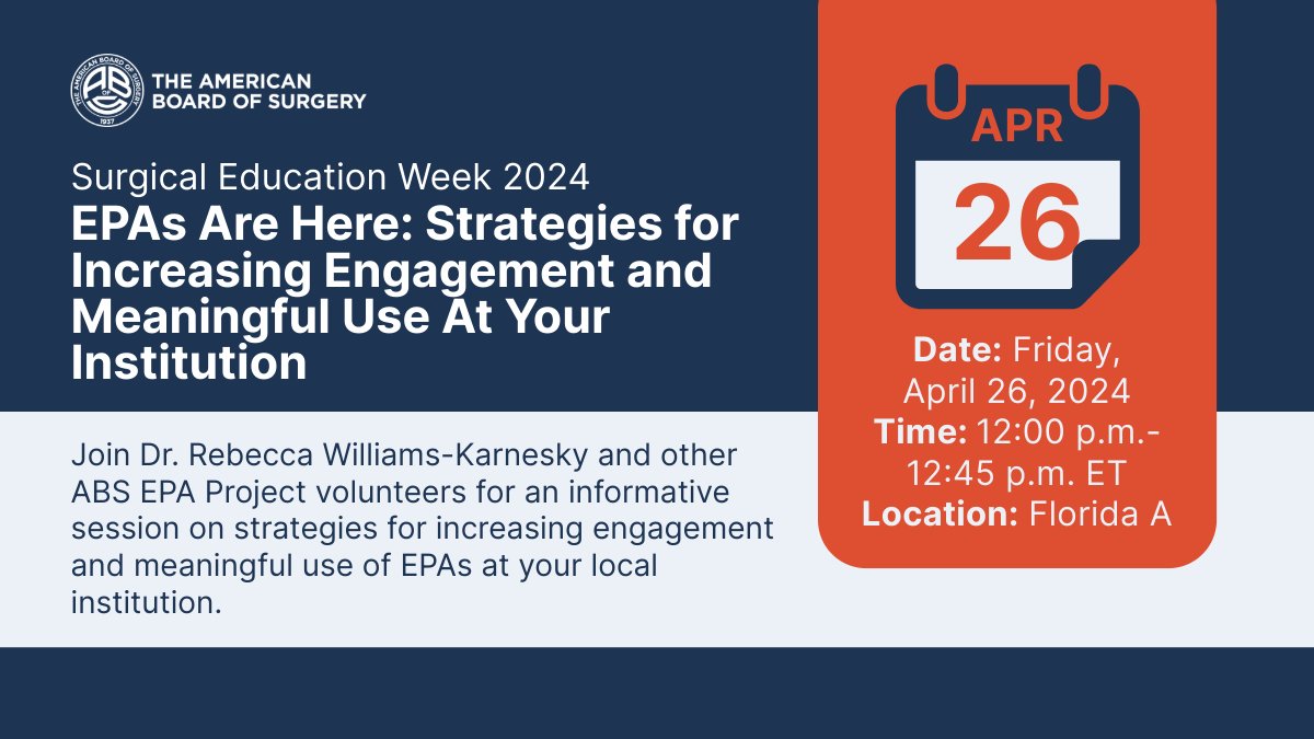 Next on the @APDSurgery schedule, join Dr. Rebecca Williams-Karnesky & other #ABSEPAProject volunteers for an informative session on strategies for increasing engagement and meaningful use of EPAs at your local institution.