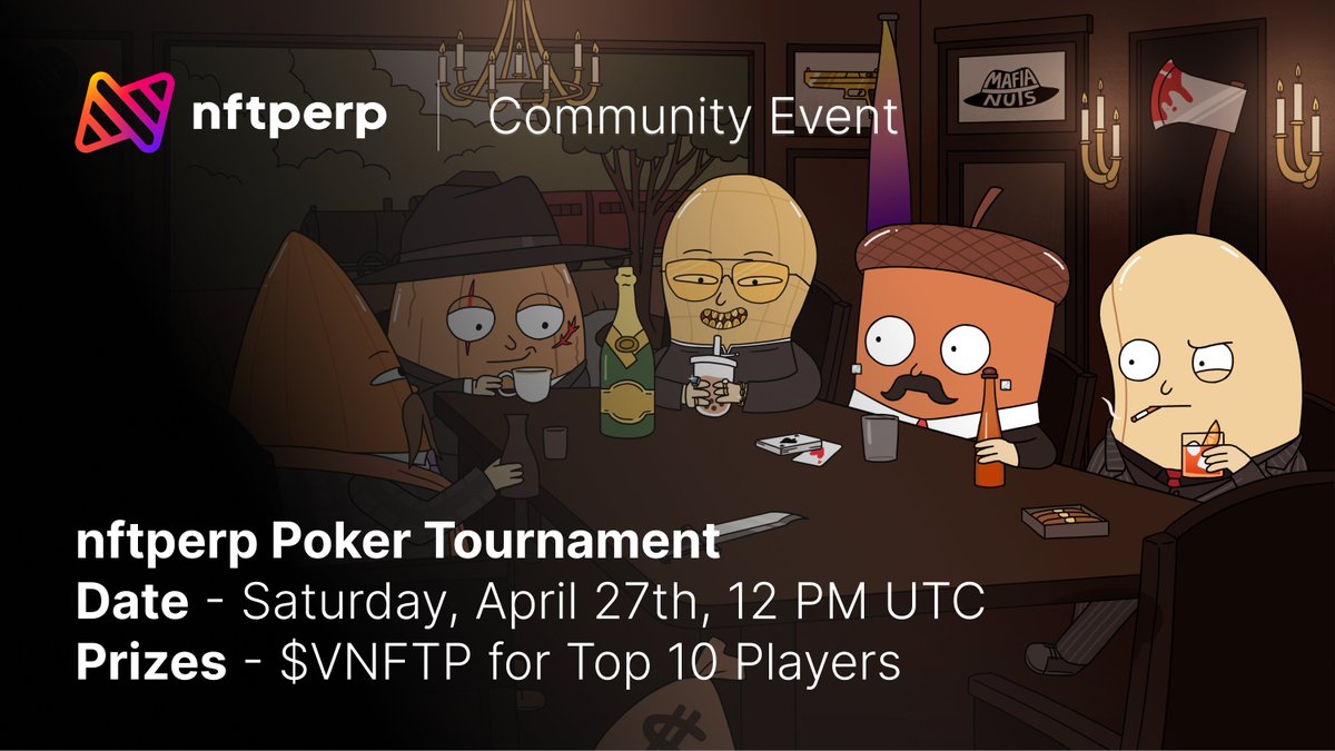 Join us at the next @nftperp Community Poker Tournament! Step away from the charts and try your luck with other @nftperp community members this Saturday, April 27th at 12 PM UTC. Find out how to join on our Discord - discord.gg/nftperp