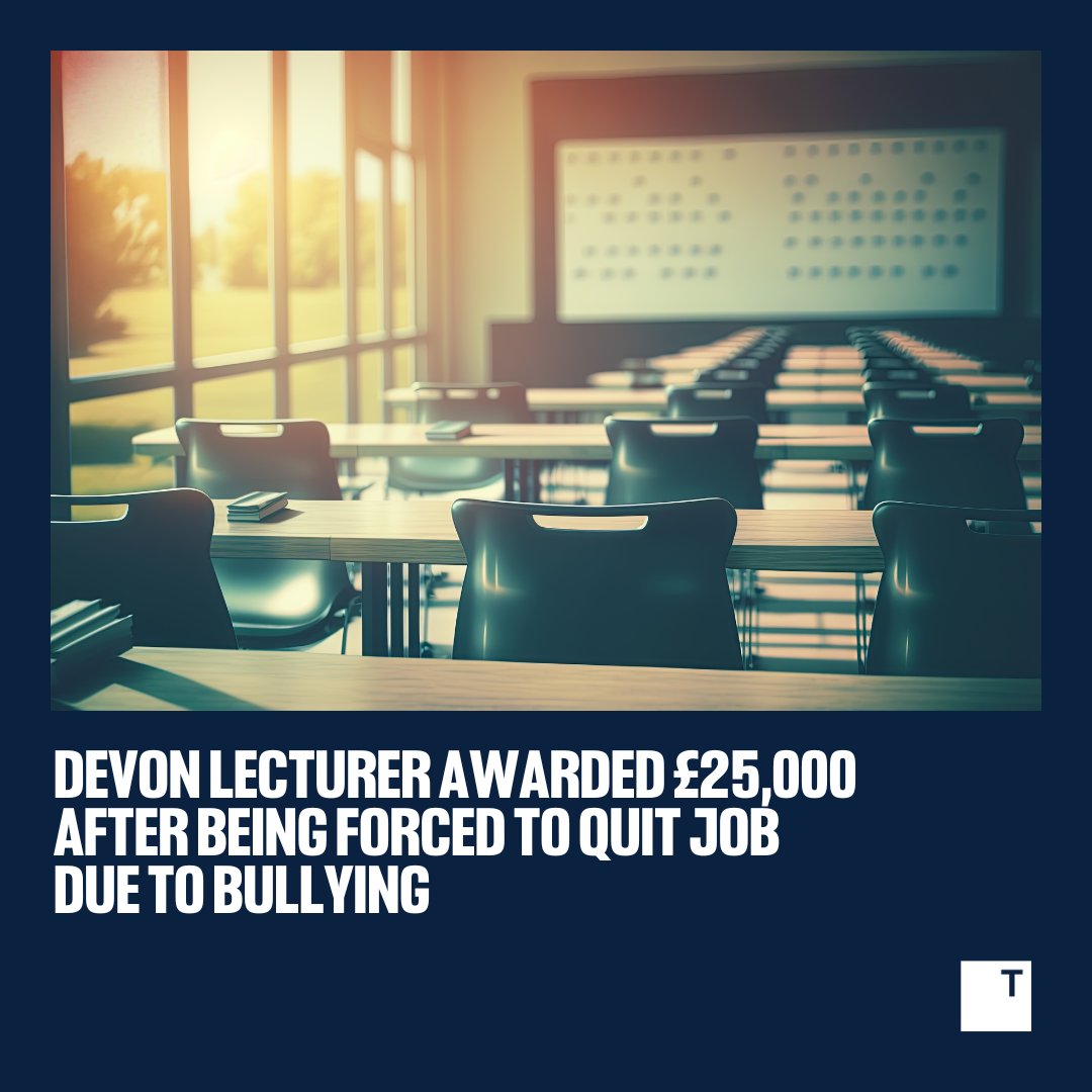 A Devon lecturer who was subjected to intimidation and bullying at work has been awarded £25,000 by an employment tribunal judge after taking legal action against her former employer with the support of her union. bit.ly/devonlecturer #EmploymentLaw #UCU