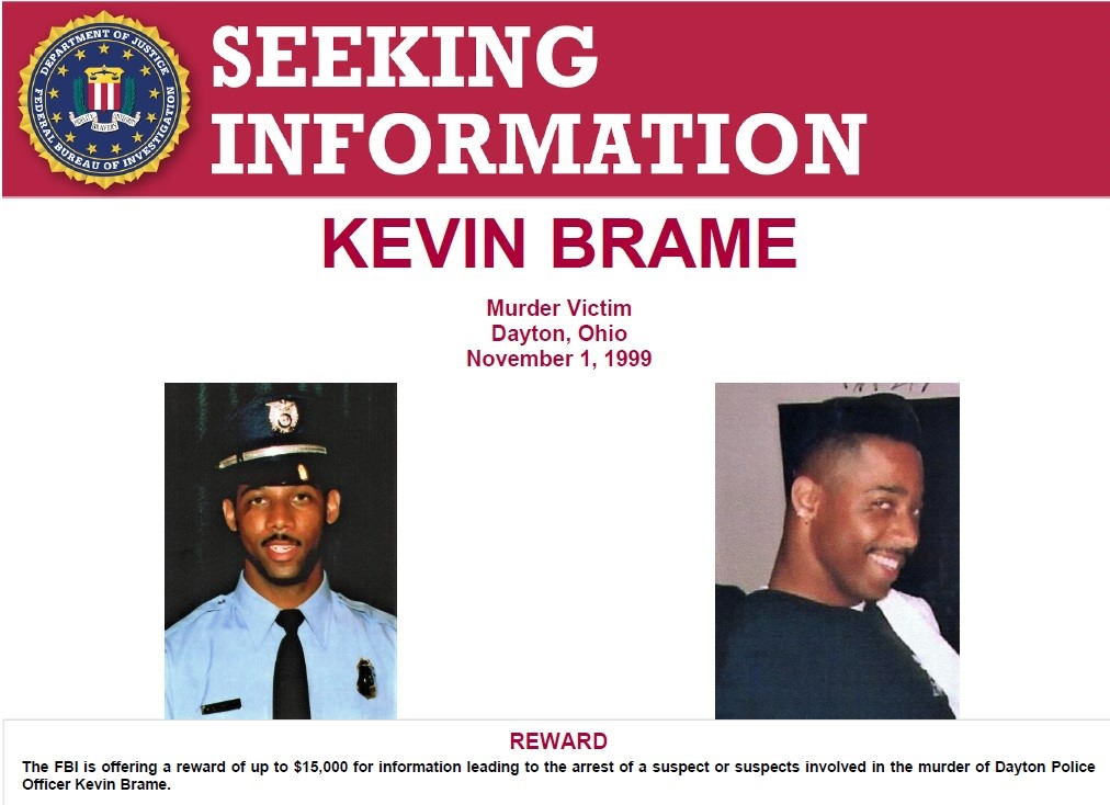 The #FBI is assisting Dayton PD with a reward of up to $15,000 for information leading to the arrest of the suspects involved in the murder of Dayton Police Officer Kevin Brame. Call 1-800-Call-FBI with tips. ow.ly/CzhO50Re74X