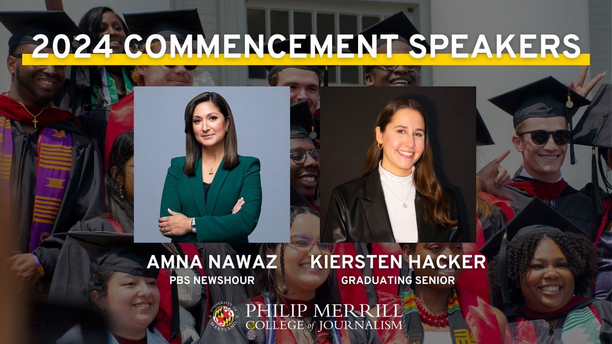 We are so excited to share our 2024 commencement speakers will be PBS @newshour co-anchor @IAmAmnaNawaz and graduating senior @KierstenHacker! Merrill College's graduation ceremony will be held on May 20 at 10 a.m. in Reckord Armory. MORE: go.umd.edu/44fvAPX