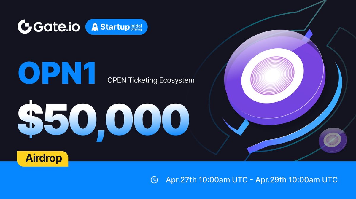 Gate.io #Startup Free Offering: #OPN1 @onopenxyz 🗓️Subscription: 10:00am, Apr 27-Apr 29 (UTC) ⏰Trading Starts: 14:00pm, Apr 29 (UTC) Claim NOW: gate.io/startup/1457 Details: gate.io/article/36238 #GateioStartup #Gateio #Airdrop #launchpad