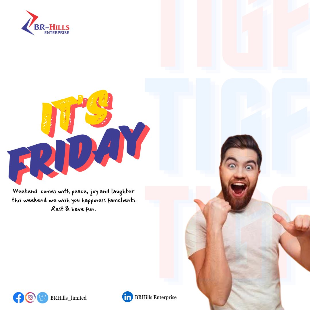 THANK GOD IT'S FRIDAY 💃🏾💃🏾💃🏾 📌 Famclients this weekend it's time to Enjoy Exclusive Peace, Joy and laughter. ✳️ Also Don't forget to book BRHills Enterprise if you need any of our Services. *Welcome To The Weekend Famclients* Yahaya Bello / #viralvideo / Naira / Access Bank