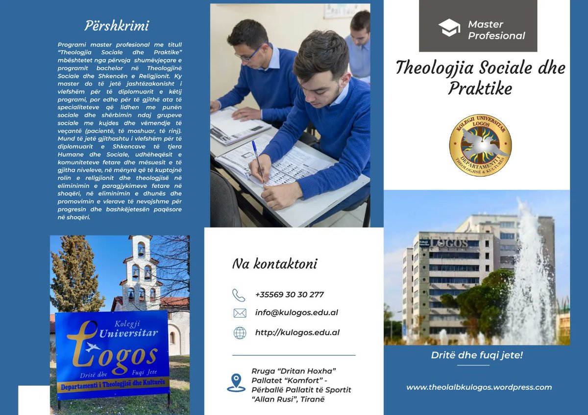 📌 Studioni Master Profesional në Theologji Sociale dhe Praktike të Kolegjit Universitar Logos (1 vit, 60 kredite ECTS)
🏛️ Program ekskluziv në Arsimin e Lartë të Shqipërisë