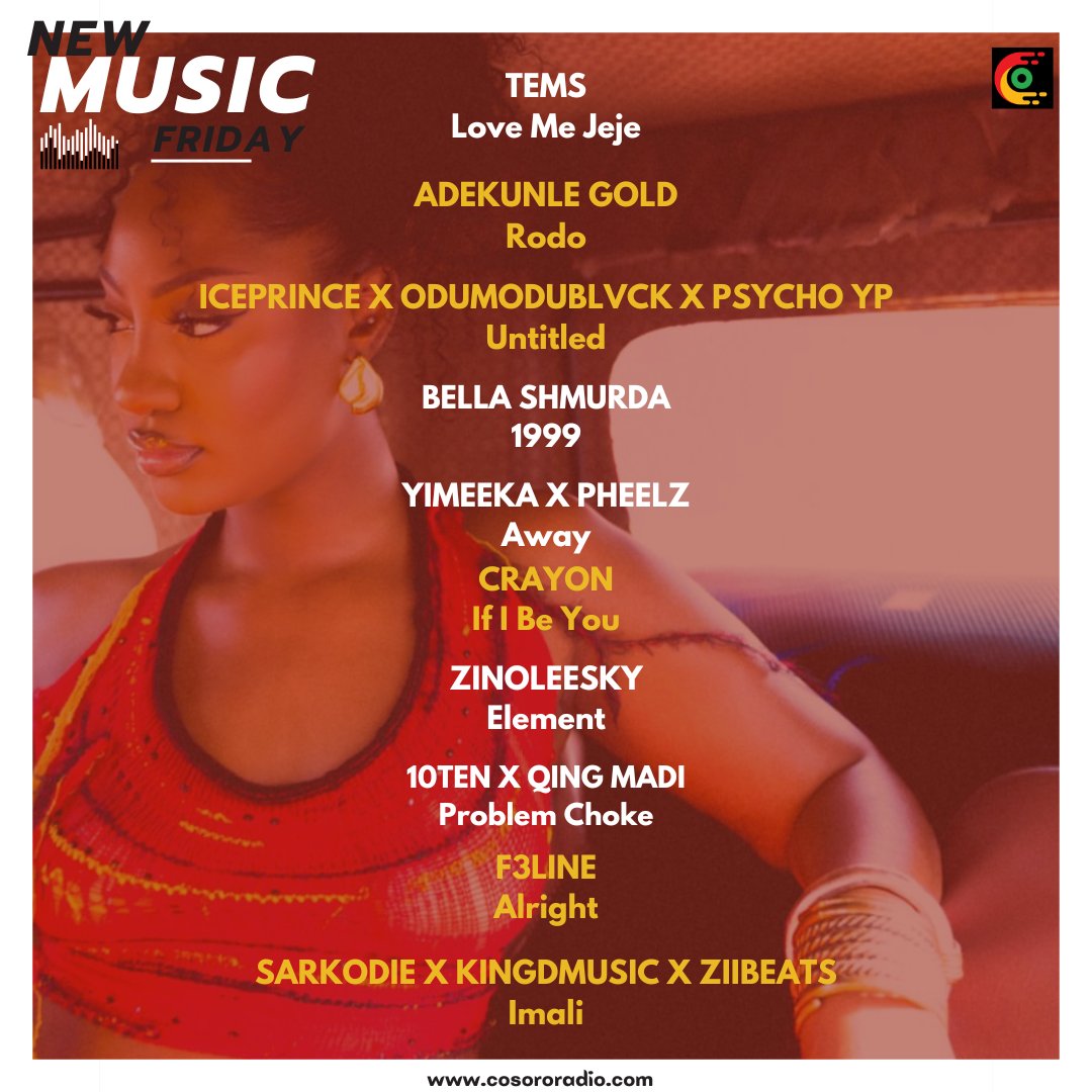 CosoroRadio's tweet photo. New Music Friday 💿💽
Time to update your playlist!!!
Tune in to Cosoro Radio today to listen to some fresh Afrobeats music.
#NewMusicFriday #Cosororadio #afrobeats #TGIF #FridayMotivation #fridaymorning #Tems Zino Mohbad #viralvideo Bella Shmurda #uk #manchester
#WeekendsVibes #hot