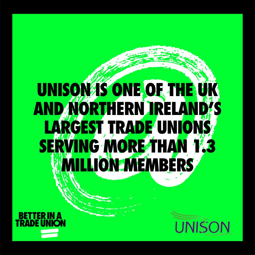 Unison is one of the UK and Northern Ireland’s largest trade unions serving more than 1.3 million members. Their members are full-time and part-time staff who provide public services, employed in both the public and private sectors.