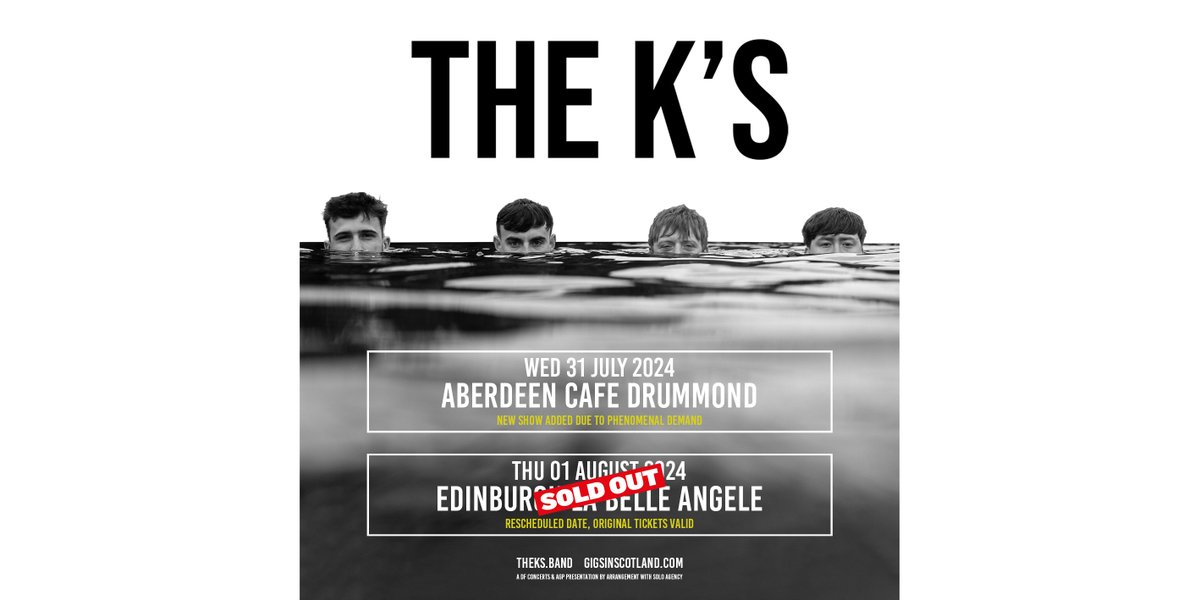NEW DATE ADDED 🚨» @TheKsUK have added a new show at @DrummondsAberd1 on 31st July due to phenomenal demand! Please note that the SOLD OUT @welovelabelle show originally due to take place on 18th April will now happen on 1st August TICKETS ON SALE NOW ⇾ gigss.co/the-ks