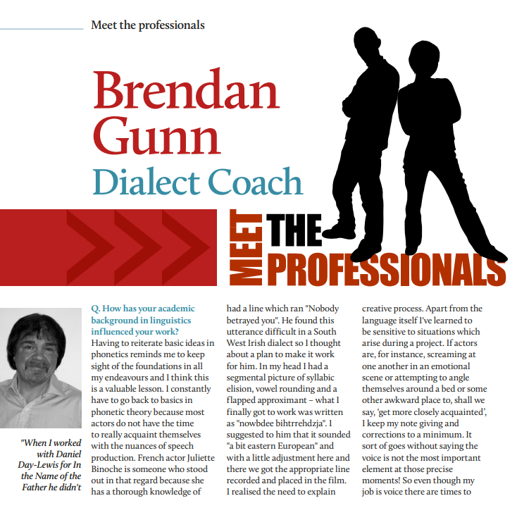 🎥 Back in Babel No3, dialect coach Brendan Gunn tells us about his work with Daniel Day-Lewis, Juliette Binoche and others 🔗 Read online at tinyurl.com/yc4d98hz