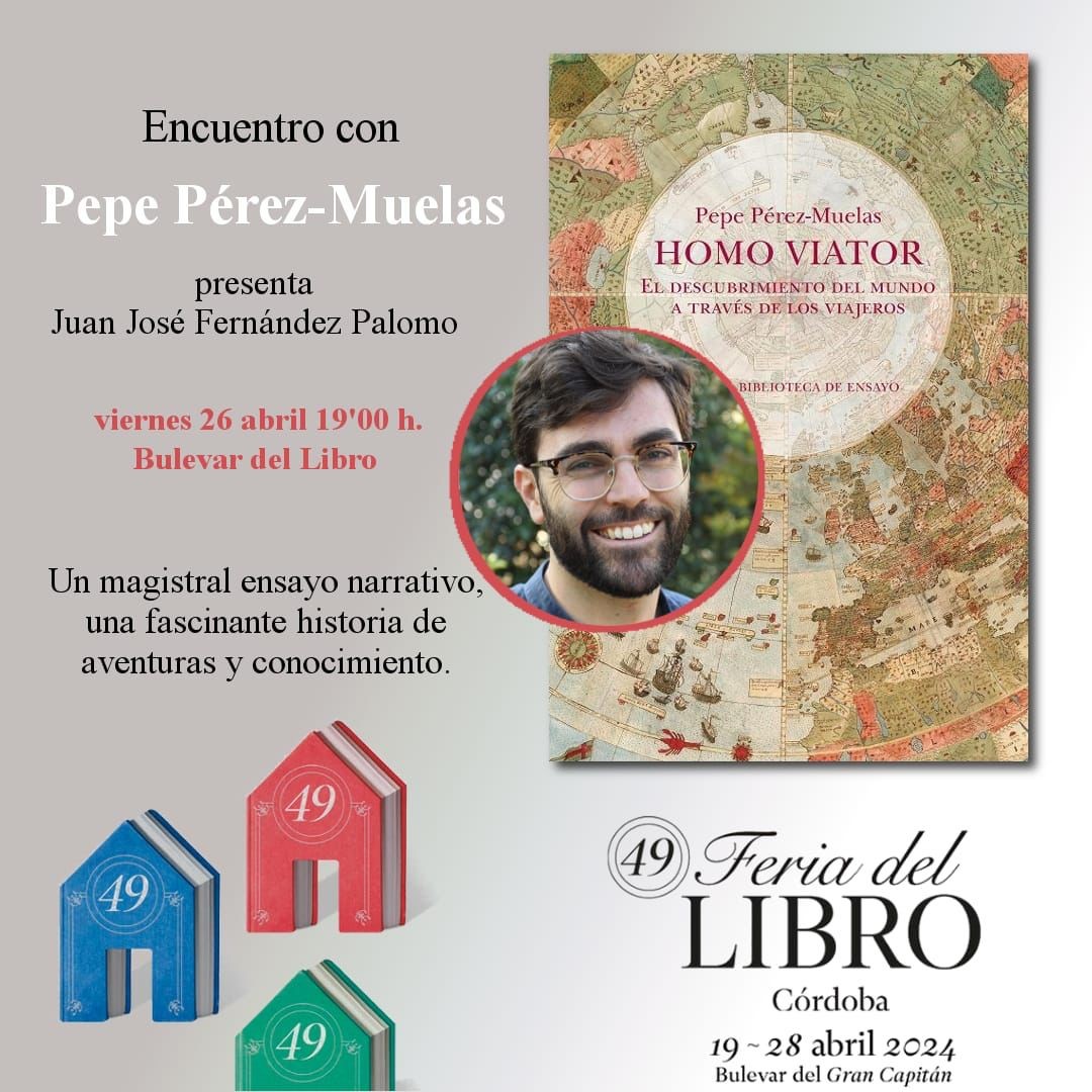 🎉¡Presentación de HOMO VIATOR en la Feria del Libro de #Córdoba <a href="/FdLCordoba/">Feria del Libro de Córdoba</a>! 

<a href="/pepeperezmuelas/">Pepe Pérez-Muelas Alcazar</a> presenta hoy 26/04 a las 19h. su estupendo #ensayo de aventuras. Le acompaña Juanjo F. Palomo.
Llévate un ejemplar firmado por el autor.

📍Bulevar del Libro.

lc.cx/2U3WiF