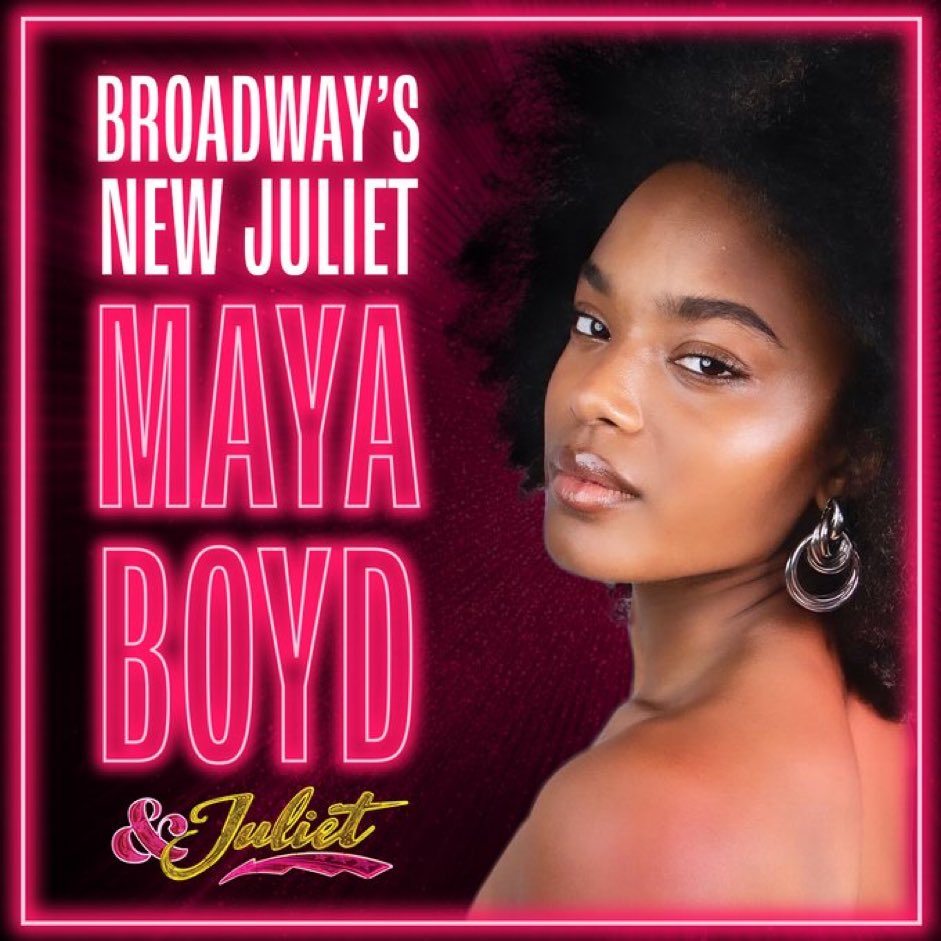 Maya Boyd (𝗠𝗲𝗿𝗿𝗶𝗹𝘆 𝗪𝗲 𝗥𝗼𝗹𝗹 𝗔𝗹𝗼𝗻𝗴) joins the cast of the Broadway production of ‘& JULIET’, in the role of Juliet.

Boyd will replace 𝗧𝗼𝗻𝘆 𝗔𝘄𝗮𝗿𝗱 & 𝗦𝗧𝗔 𝗡𝗼𝗺𝗶𝗻𝗲𝗲 Lorna Courtney from 14 May 2024. 

@AndJulietBway | #MayaBoyd