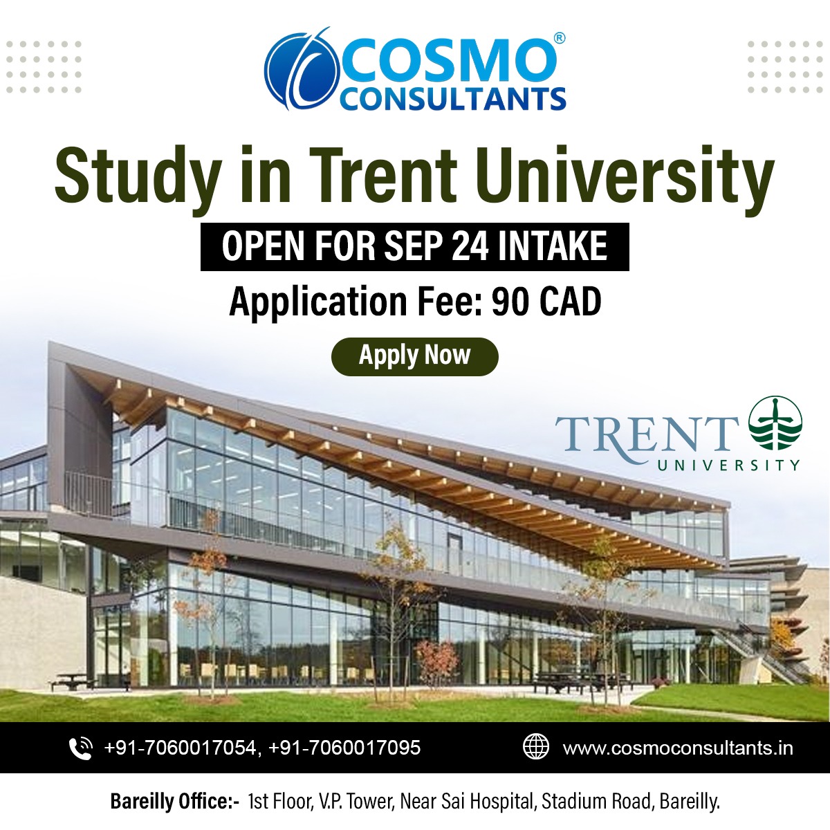 #TrentUniversity is now accepting applications for the #September2024 intake with an application fee of just 90 CAD. Plus, receive expert guidance and a free consultation with #CosmoConsultants ! Apply now More details +91-7060017054, +91-7060017095. #StudyAbroad #StudyInCanada