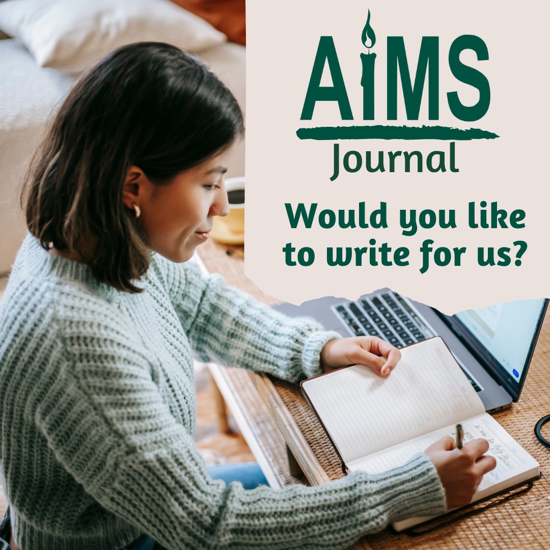Thank you to everyone who has been in contact about writing for the next AIMS Journal which will focus on maternal morbidity - we look forward to sharing these articles with you on June 1st when we publish this issue.